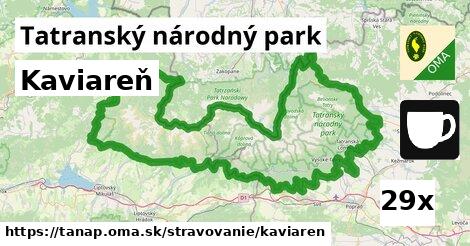 Kaviareň, Tatranský národný park