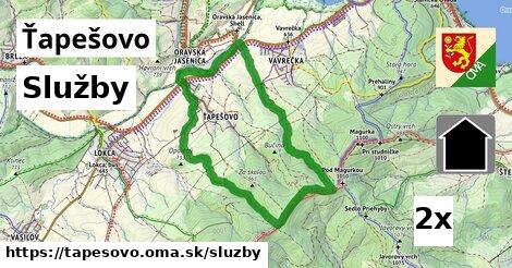 služby v Ťapešovo