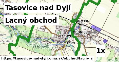 Lacný obchod, Tasovice nad Dyjí