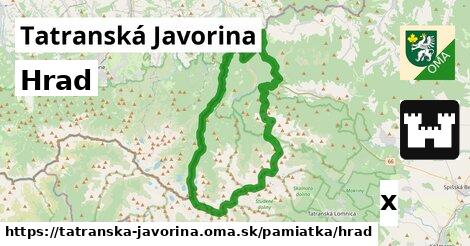 Hrad, Tatranská Javorina