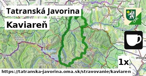 Kaviareň, Tatranská Javorina