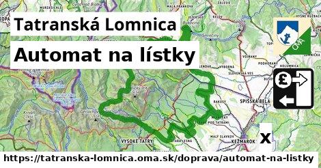 Automat na lístky, Tatranská Lomnica