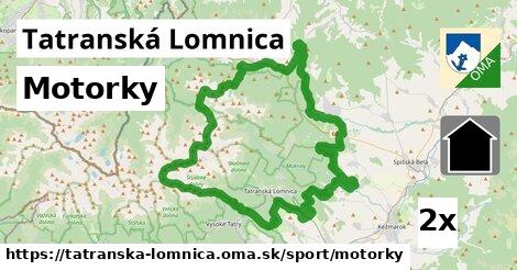 Motorky, Tatranská Lomnica