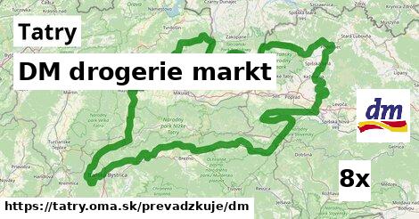 DM drogerie markt, Tatry