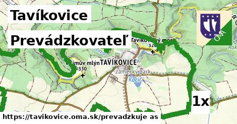 prevádzkovateľ v Tavíkovice