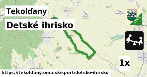 Detské ihrisko, Tekolďany