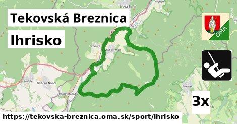 Ihrisko, Tekovská Breznica