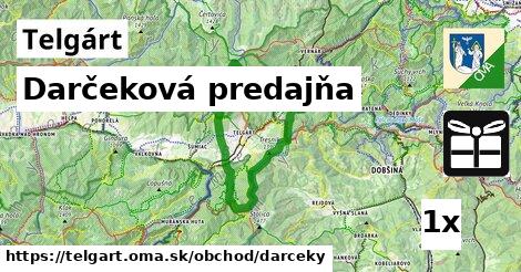 Darčeková predajňa, Telgárt