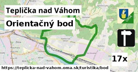 Orientačný bod, Teplička nad Váhom