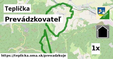 prevádzkovateľ v Teplička