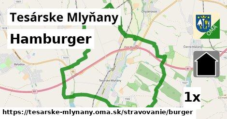 Hamburger, Tesárske Mlyňany