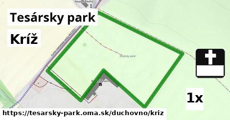 Kríž, Tesársky park
