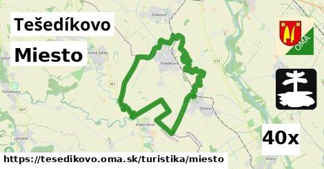 Miesto, Tešedíkovo