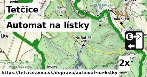 Automat na lístky, Tetčice