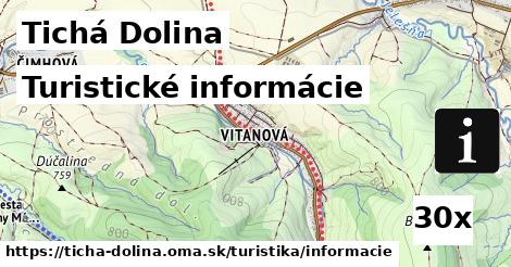 Turistické informácie, Tichá Dolina