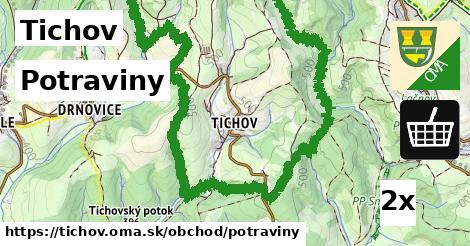 Potraviny, Tichov