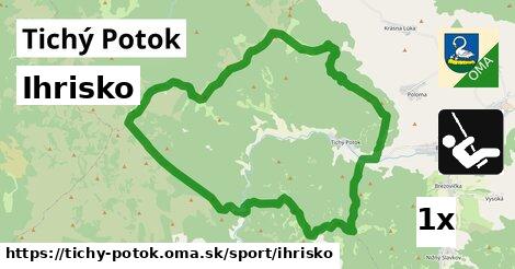 Ihrisko, Tichý Potok