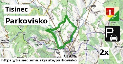Parkovisko, Tisinec
