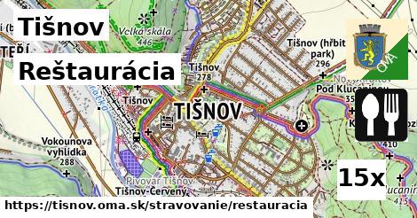 Reštaurácia, Tišnov