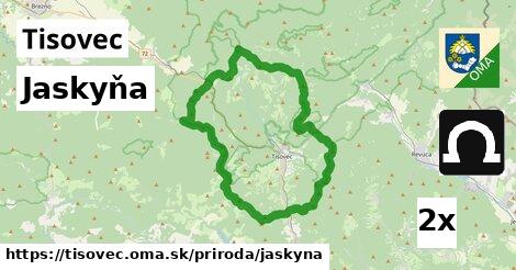 Jaskyňa, Tisovec