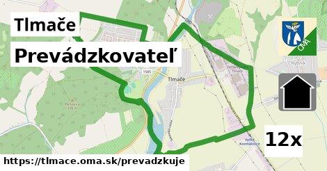 prevádzkovateľ v Tlmače