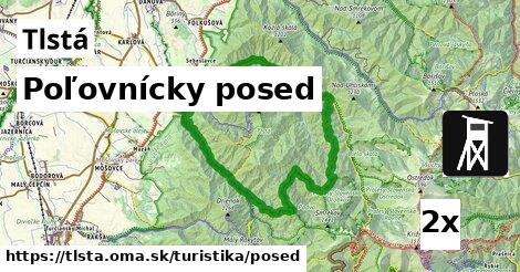 Poľovnícky posed, Tlstá