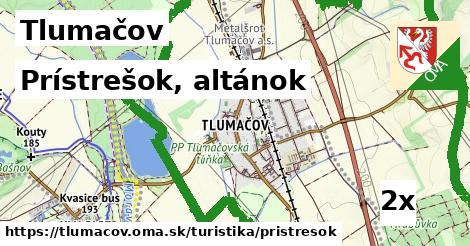 Prístrešok, altánok, Tlumačov