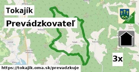 prevádzkovateľ v Tokajík