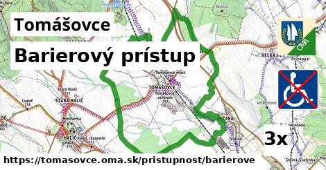 Barierový prístup, Tomášovce