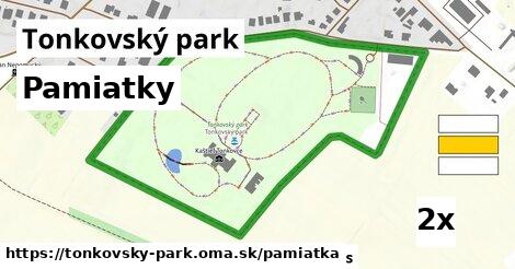 pamiatky v Tonkovský park