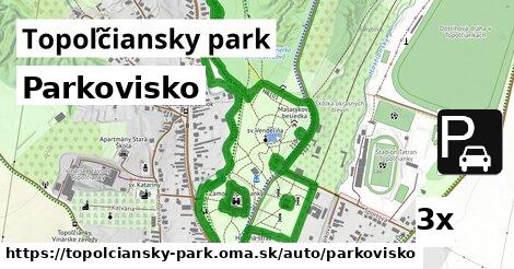Parkovisko, Topoľčiansky park