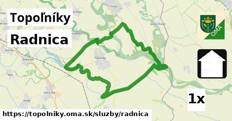 Radnica, Topoľníky