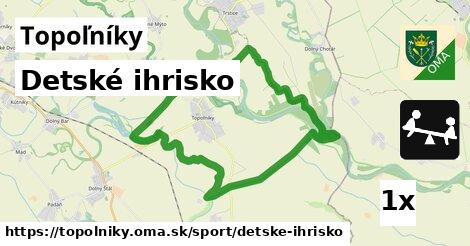 Detské ihrisko, Topoľníky