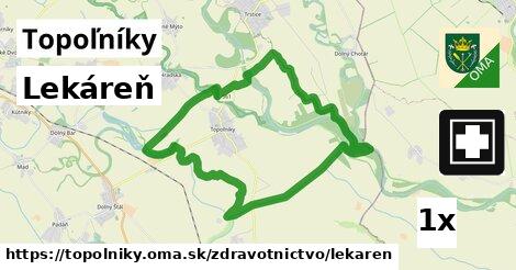 Lekáreň, Topoľníky