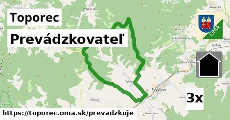 prevádzkovateľ v Toporec