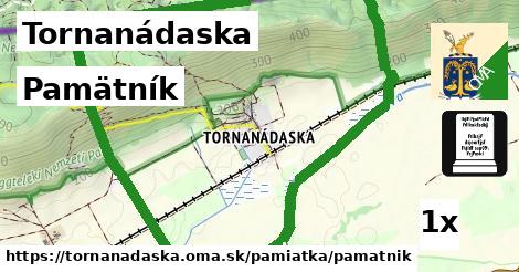 Pamätník, Tornanádaska