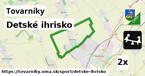 Detské ihrisko, Tovarníky