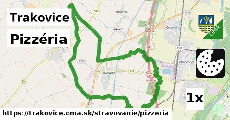Pizzéria, Trakovice