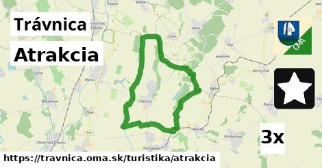 Atrakcia, Trávnica