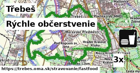 Rýchle občerstvenie, Třebeš