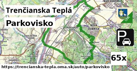 Parkovisko, Trenčianska Teplá