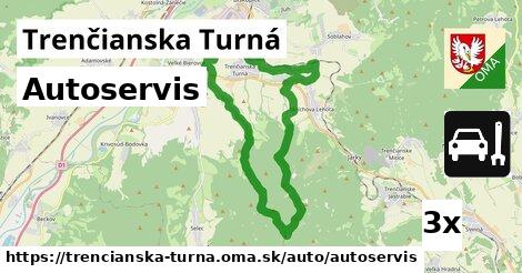 Autoservis, Trenčianska Turná