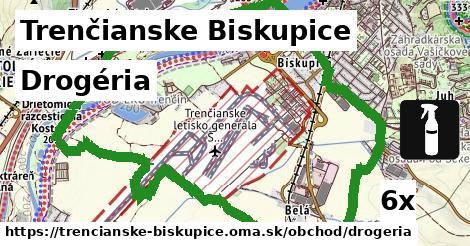 Drogéria, Trenčianske Biskupice