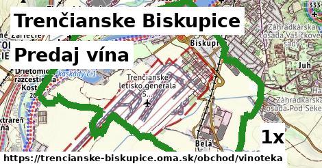 Predaj vína, Trenčianske Biskupice