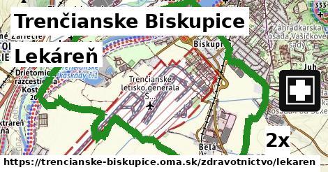 Lekáreň, Trenčianske Biskupice