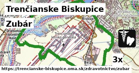 zubár v Trenčianske Biskupice