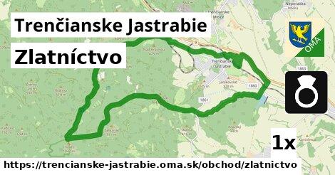 Zlatníctvo, Trenčianske Jastrabie