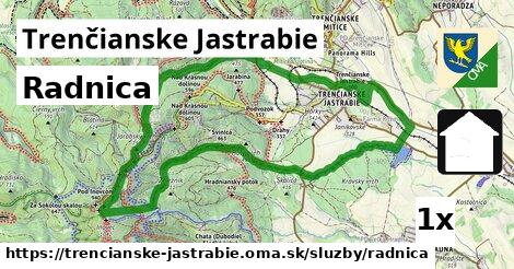 Radnica, Trenčianske Jastrabie