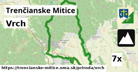 Vrch, Trenčianske Mitice