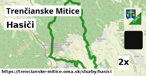 Hasiči, Trenčianske Mitice